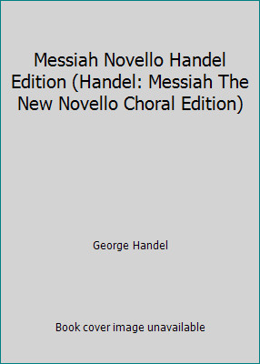 Messiah novello handel edition - handel,
