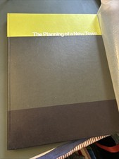 THE PLANNING OF A NEW TOWN