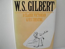 W. S. Gilbert: A Classic