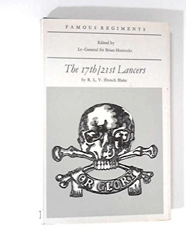 The 17th 21st lancers famous - the, 17th/21st