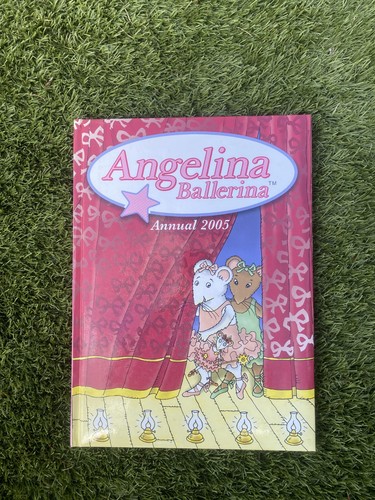 Angelina ballerina annual 2005 - annual,