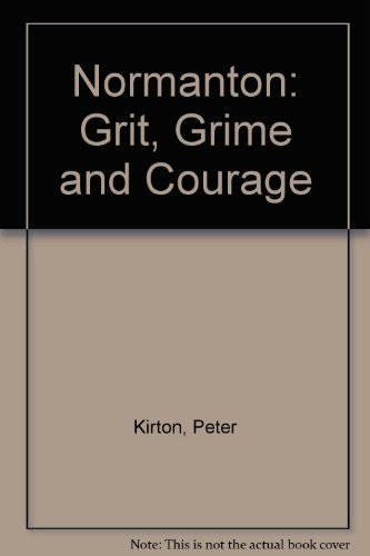 Normanton grit grime - normanton:,