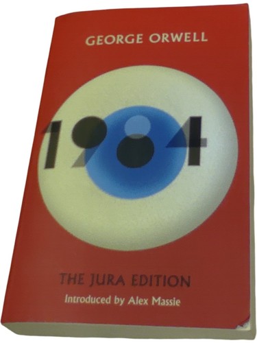 George orwell 1984 jura - orwell,