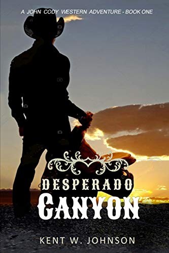 Desperado canyon john - john, cody