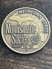 Michigan State Numismatic Society 1976 Kalamazoo Bicentennial 20 Yrs Medal TN121