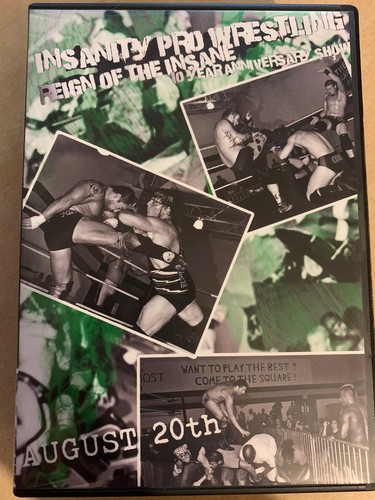 Insanity pro wrestling reign - insanity,