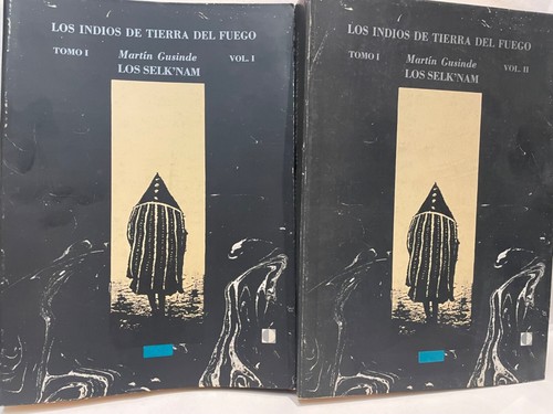 Martín gusinde los selk nam - los, selk'nam