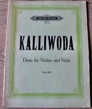 KALLIWODA DUOS FOR VIOLIN & VIOLA OP 208 SHEET MUSIC BOOK (1970s) GERMANY