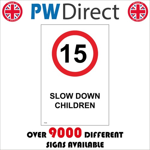 Sign slow down children - children, 15mph