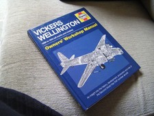Vickers Wellington  Haynes Owners' Workshop Manual   Iain R. Murray  H/B