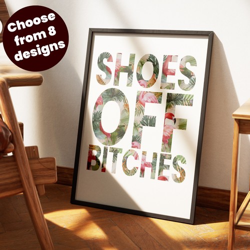 Shoes off bitches wall art - shoes,
