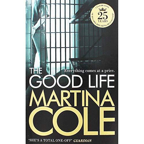 Martina cole the good - the, life.