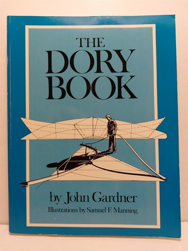 The dory book john - the, gardner