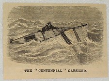 small 1881 magazine engraving~"CENTENNIAL" CAPSIZED~ Captain Johnson's dory boat