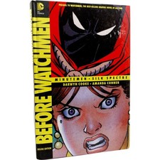 DC Comics Before Watchmen Minutemen Silk Spectre Deluxe Edition Graphic Novel