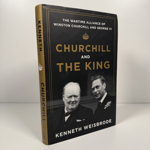 Churchill and the - king:,