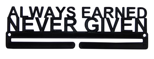 Always earned never - always, given