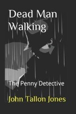 Dead Man Walking: The Penny