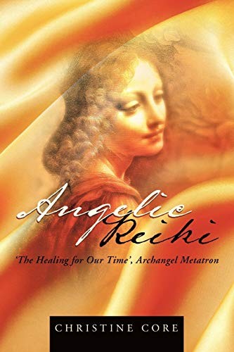 Angelic reiki the healing for - reiki:,