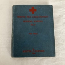 British Red Cross Society Nursing Manual No.2 1939 Hester C. Parsons SRN
