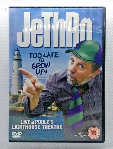 Jethro too late - late, to
