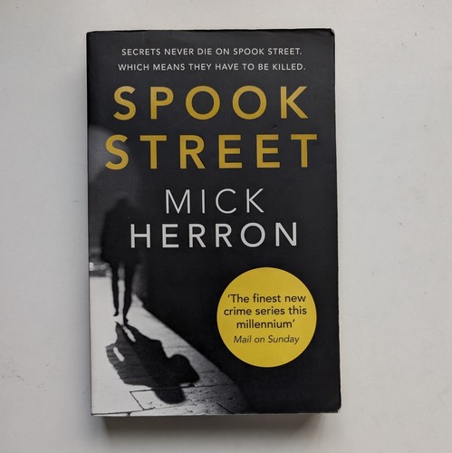 Mick herron spook - herron, street