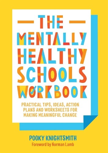 The mentally healthy schools - the,
