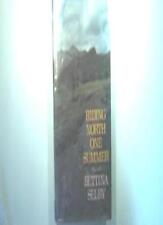 Riding North One Summer By Bettina Selby. 9780701134167