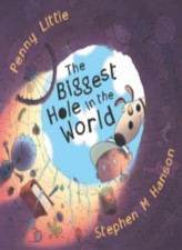 Biggest Hole In The