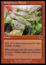 1x BRIGHTSTONE RITUAL - Goblin