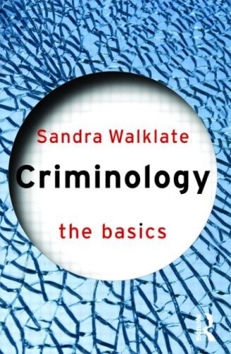 Criminology the basics sandra - criminology:,