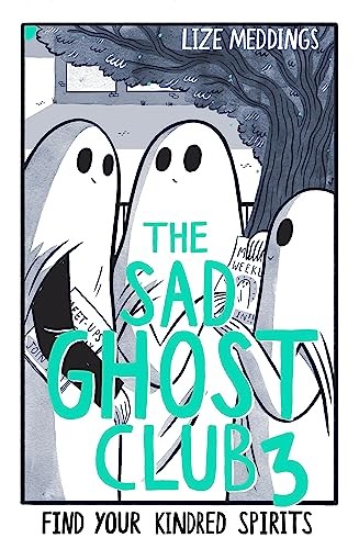 The sad ghost club volume - the,