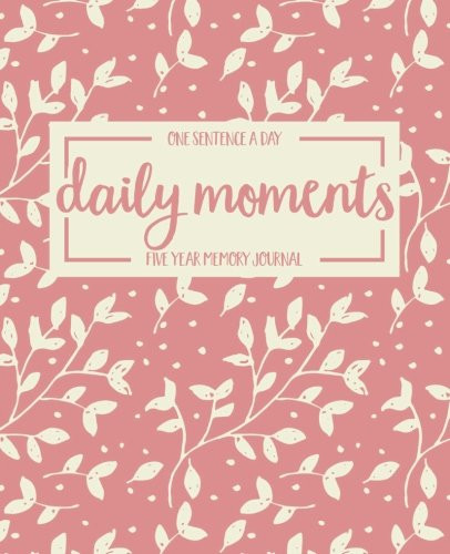 Daily moments one sentence - sentence, a