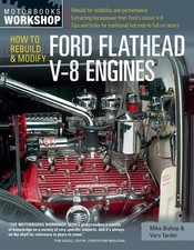 Ford Flathead V-8 Engines How