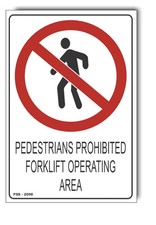 Pedestrians Prohibited