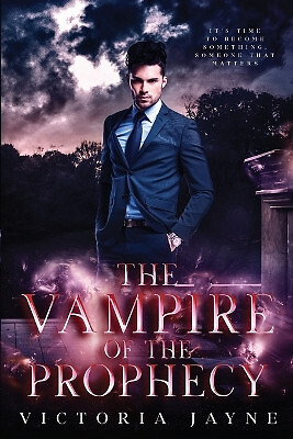 The vampire prophecy by - the,
