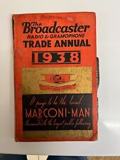 BROADCASTER RADIO & GRAMOPHONE TRADE ANNUAL 1938 RARE VINTAGE