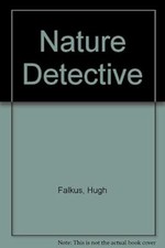 Nature Detective, Falkus