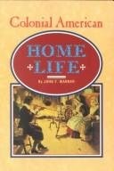 Colonial american home life - american,