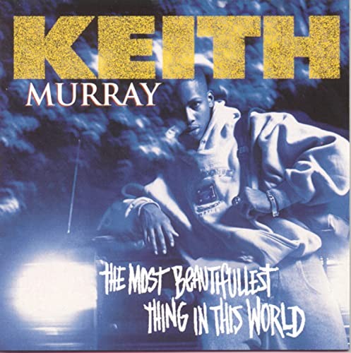 Most beautifullest thing - beautifullest,