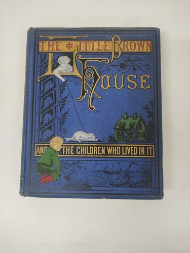 The little brown house - brown, first