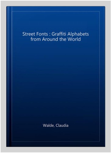 Street fonts graffiti - street,