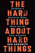 Horowitz, Ben : The Hard Thing