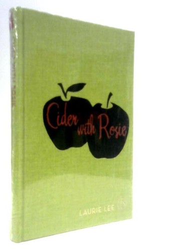 Cider with rosie - rosie, lee)