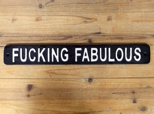 Cking fabulous sign cast - f*cking,