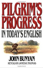 Pilgrim's Progress: In Today's