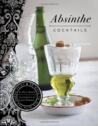 Absinthe cktails kate - absinthe, c*cktails