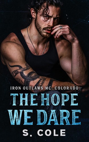 The hope dare iron - the,