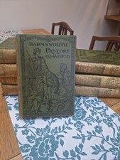 Harmsworth History of the World , Volumes 1 to 8, 1907 -1909