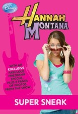 "Disney "Hannah Montana" Super Sneak (Disney Novels)"